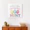 We Love a Good Easter Egg Hunt 16" x 16" Canvas Wall Art